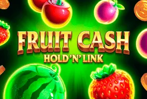 fruitcashholdnlink